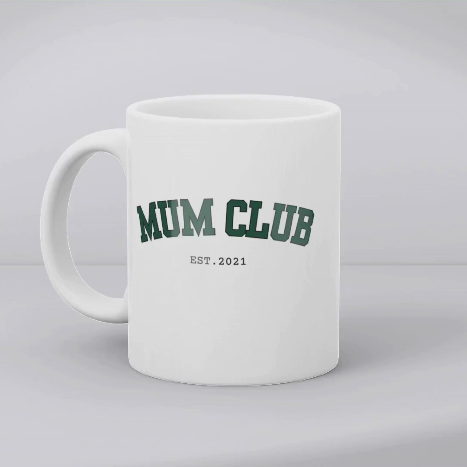 Aviza Custom Mum Club Mug featuring a dark green varsity-style font and personalized 'Est. 2021' text on a premium white ceramic base.